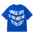 ITS TOO LATE TEES
